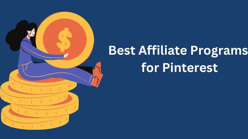 Affiliate Programs for Pinterest