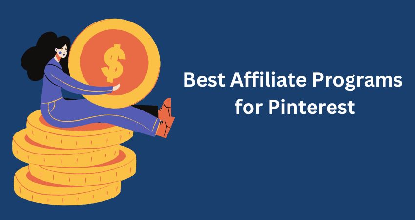 Affiliate Programs for Pinterest