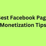 Facebook Page Monetization Tips