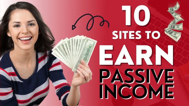 Best Passive Income sites