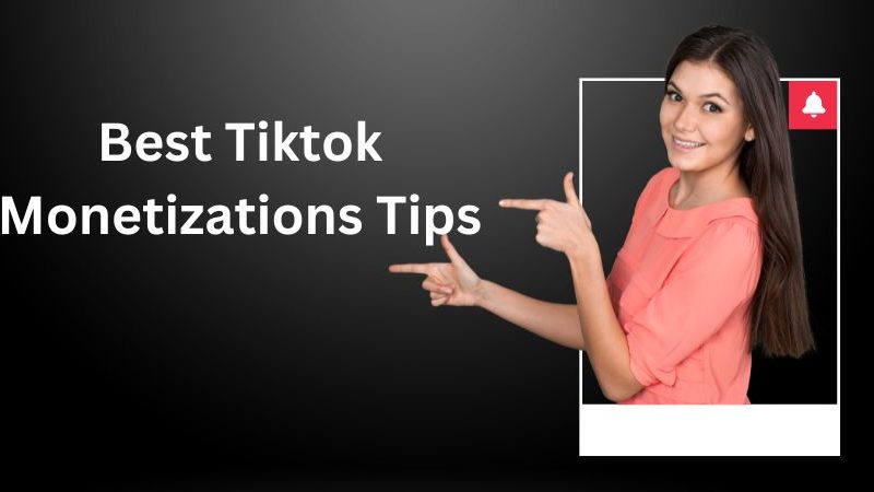 Tiktok Monetization Tips